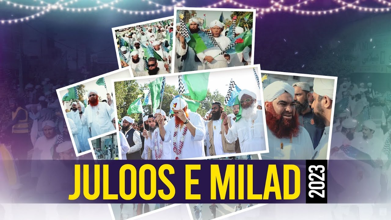 Dawat e Islami Ka Juloos e Milad 2023 | 12 Rabi ul Awal Juloos 2023